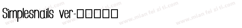 Simplesnails ver字体转换
